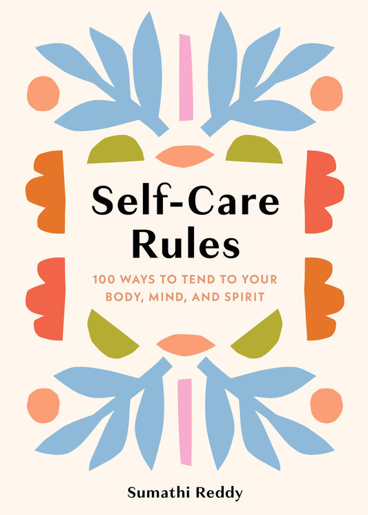 Self-Care Rules: 100 Ways Book