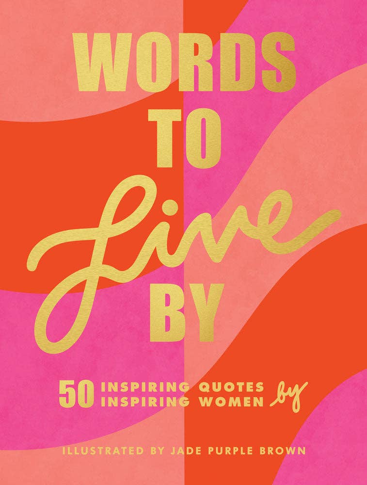 Words to Live by Book