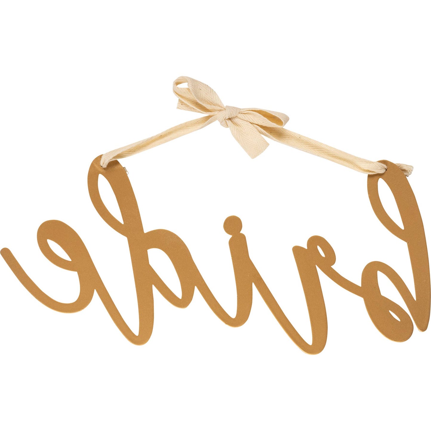Bride Sign