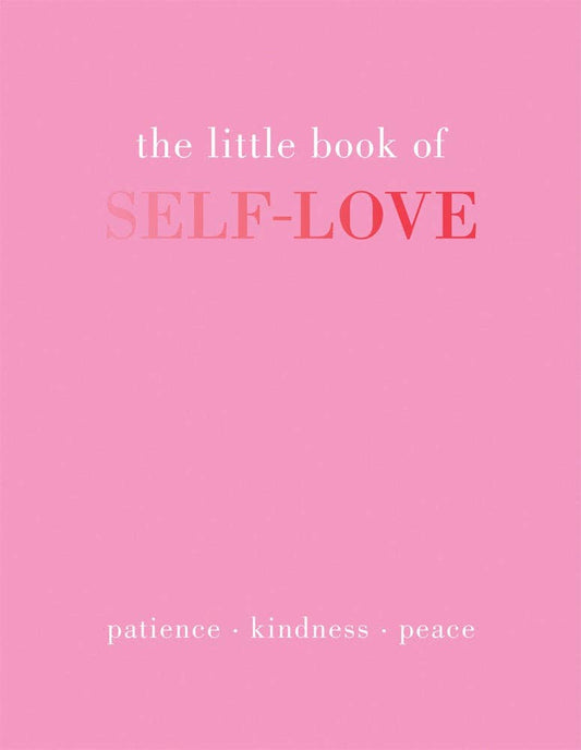 The Little Book of Self-Love Book