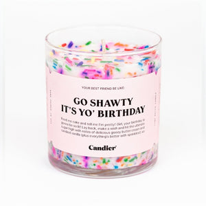 Go Shawty It's Your Birthday Candle