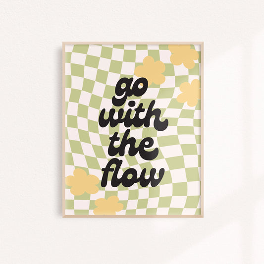 Go with the Flow Art Print